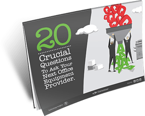 20 Crucial Questions To Ask Your Next Office Equipment Provider